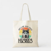 Tote Bag Juste Une Fille Qui Aime Les Huskies (Dos)