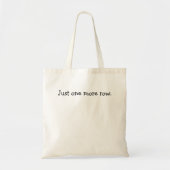 Tote Bag Juste une plus de rangée (Devant)