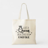 Tote Bag Juste une reine qui construit son empire Citation (Dos)