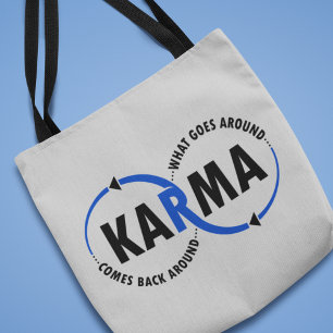 Tote Bag Karma - Ce Qui Se Passe Autour Revient (v1)
