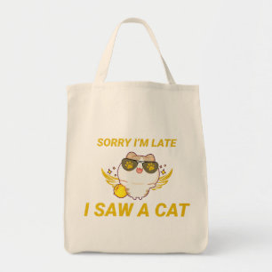 Tote Bag Kawaii Chat drôle Désolé, je suis en retard, j'a