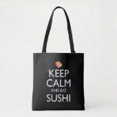 Tote Bag Keep Calm And Eat Sushi (Devant)