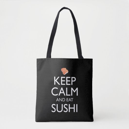 Tote Bag Keep Calm And Eat Sushi (Devant)