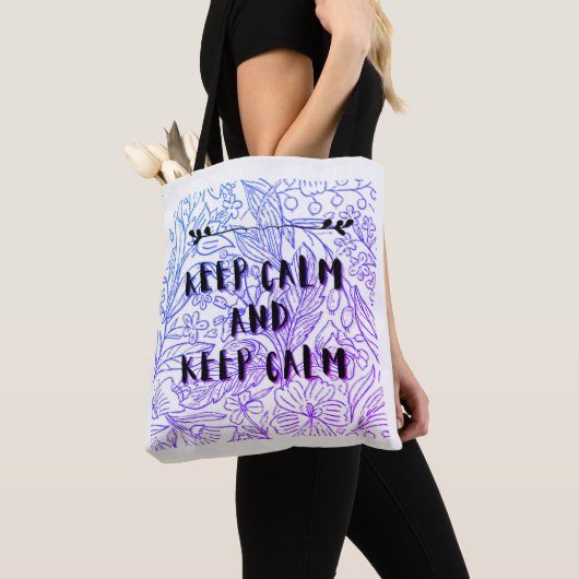 Tote Bag Keep calm and keep calm (De près)