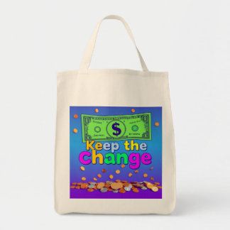 Tote Bag Keep the Change - A Bold Statement Fourre-tout