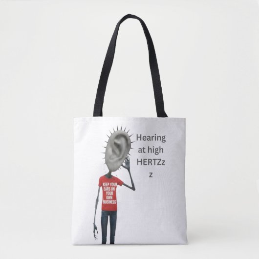 Tote Bag Keep your ears on your own business (Devant)