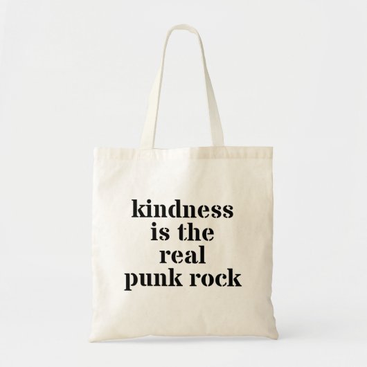 Tote Bag Kindness Is The Real Punk Rock (Devant)