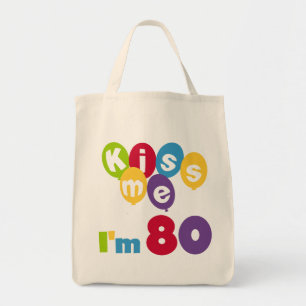 Tote Bag Kiss Me I'm 80 Anniversaire T-shirts et cadeaux