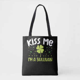 Tote Bag Kiss Me I'm A Sullivan - Nom Sullivan