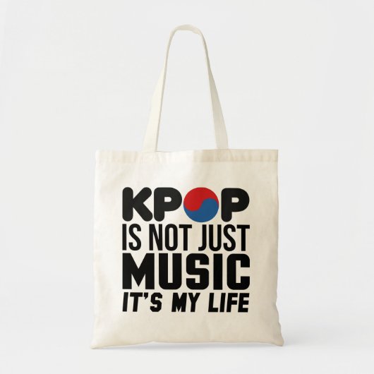 Tote Bag Kpop is My Life Music Slogan Graphics (Devant)