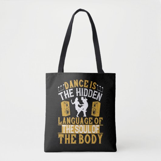 Tote Bag La danse est le langage caché de l'âme (Devant)