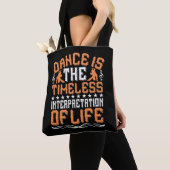 Tote Bag La Danse Est Une Interprétation Intemporelle (De près)