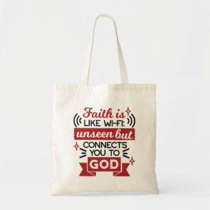 Tote Bag La foi est comme le Wi-Fi : invisible mais vous co