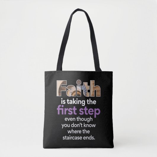 Tote Bag "La Foi Fait Le Premier Pas..." Graphique (3,9 W) (Devant)