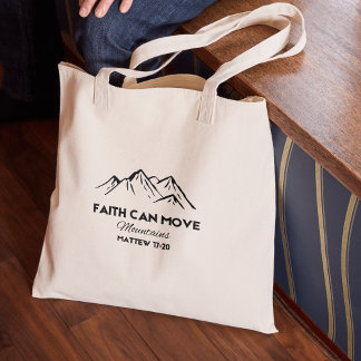 Tote Bag La foi peut déplacer des montagnes