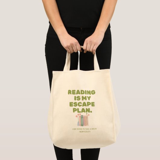 Tote Bag La lecture est mon plan d'évasion - Conception de (Devant (produit))