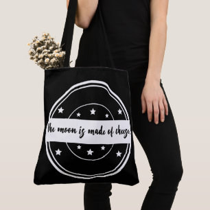 Tote Bag La Lune Est Fait de Fromage Dessin de Citation Drô
