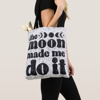 Tote Bag La lune m'a incité à le faire