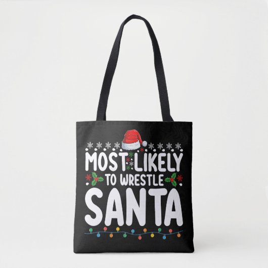 Tote Bag La Lutte De Noël La Plus Probable À Père Noël (Devant)