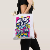Tote Bag La musique est votre superpuissance (De près)