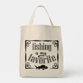 Tote Bag La pêche est ma citation préférée (Dos)