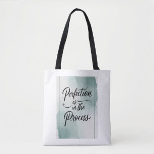 Tote Bag La perfection est dans le processus