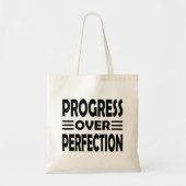 Tote Bag La perfection n'est pas nécessaire | Progrès (Devant)