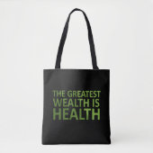 Tote Bag La plus grande richesse est la santé (Devant)