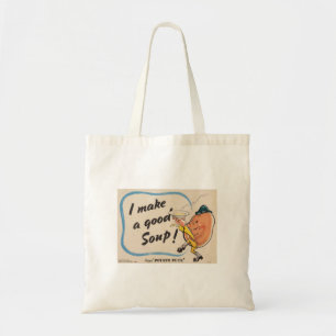 Tote Bag La pomme de terre fait une bonne soupe