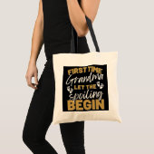 Tote Bag La Première Fois Que Grand-Mère Laissait Commencer (Devant (produit))