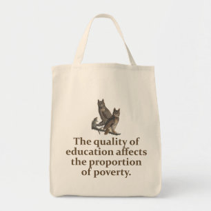 Tote Bag La Qualité De L'Éducation Affecte - Citation Sur L
