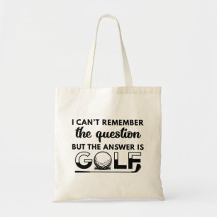 Tote Bag La Réponse Est Le Golf