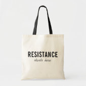 Tote Bag La résistance commence ici (Devant)