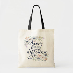 Tote Bag La Retraite Florale N'Oublie Jamais La Différence