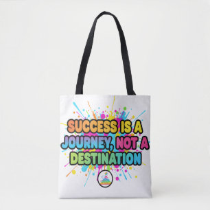 Tote Bag La réussite est un voyage Design de citation motiv