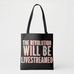 Tote Bag La révolution sera livestreamed