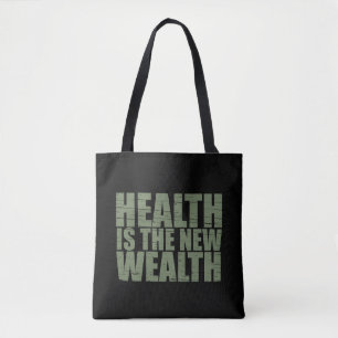 Tote Bag La santé est la nouvelle richesse