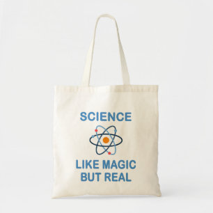 Tote Bag La Science Comme La Magie Mais La Réalité
