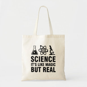 Tote Bag La Science il est comme la magie mais vrai
