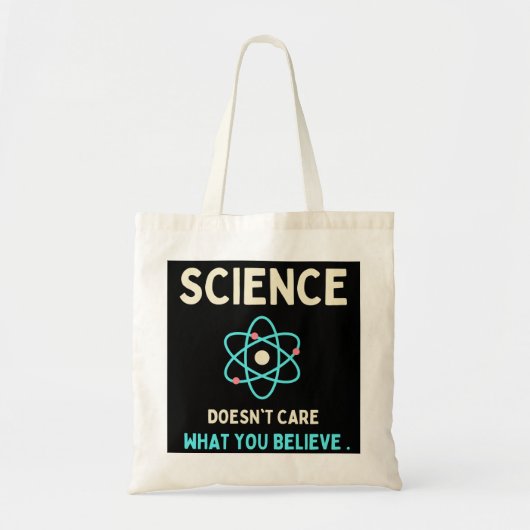 Tote Bag la science se fiche de ce que vous croyez (Devant)