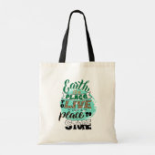 Tote Bag La Terre Est Un Endroit Où Vivre Sans Stocker (Dos)