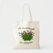 Tote Bag La Terre Rire Dans Les Fleurs Citation Inspiration (Devant)