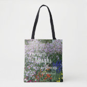 Tote Bag La Terre rit en fleurs Citation florale (Devant)
