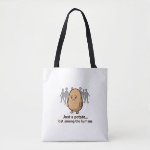 Tote Bag La triste pomme de terre et la foule distraite