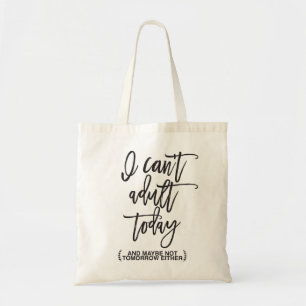 Tote Bag La typographie drôle ne peut pas être adulte