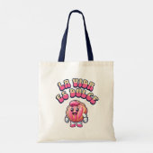 Tote Bag La Vida es Dulce Concha Rosa Pan Dulce (Dos)