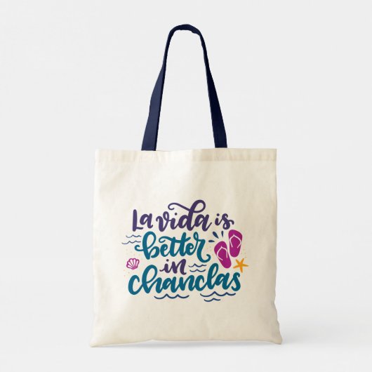 Tote Bag La Vida is Better à Chanclas, Spanglish artwork (Dos)