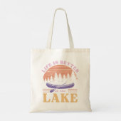 Tote Bag La Vie Est Meilleure Au Lac (Dos)