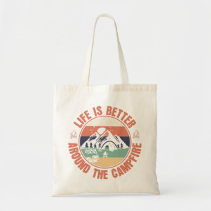 Tote Bag La vie est meilleure autour du Campfire Camping Ca