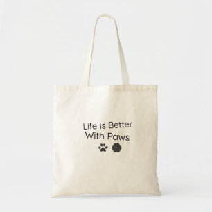 Tote Bag La vie est meilleure avec des pattes Tasse à café